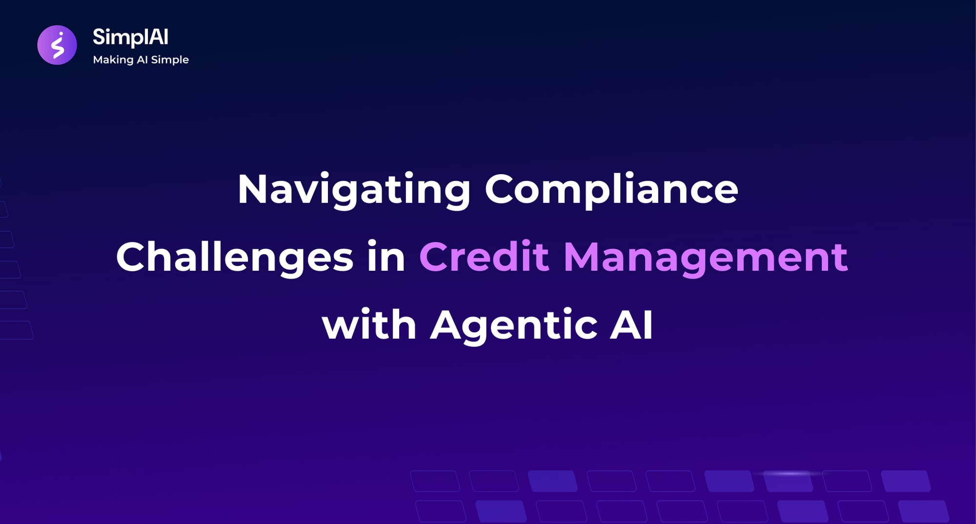 Navigating Compliance Challenges in Credit Management with Agentic AI