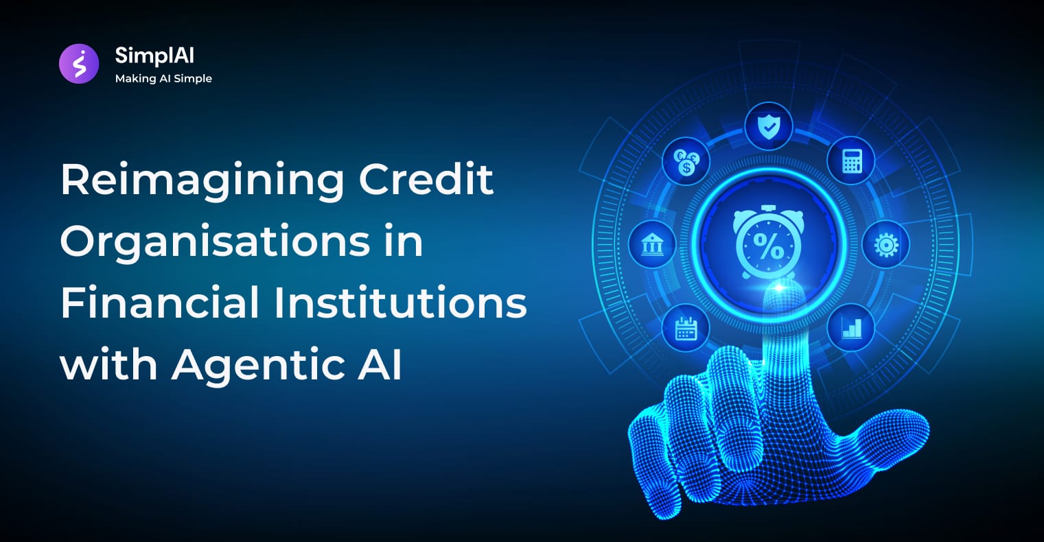 Reimagining Credit Organisations in Financial Institutions with Agentic AI