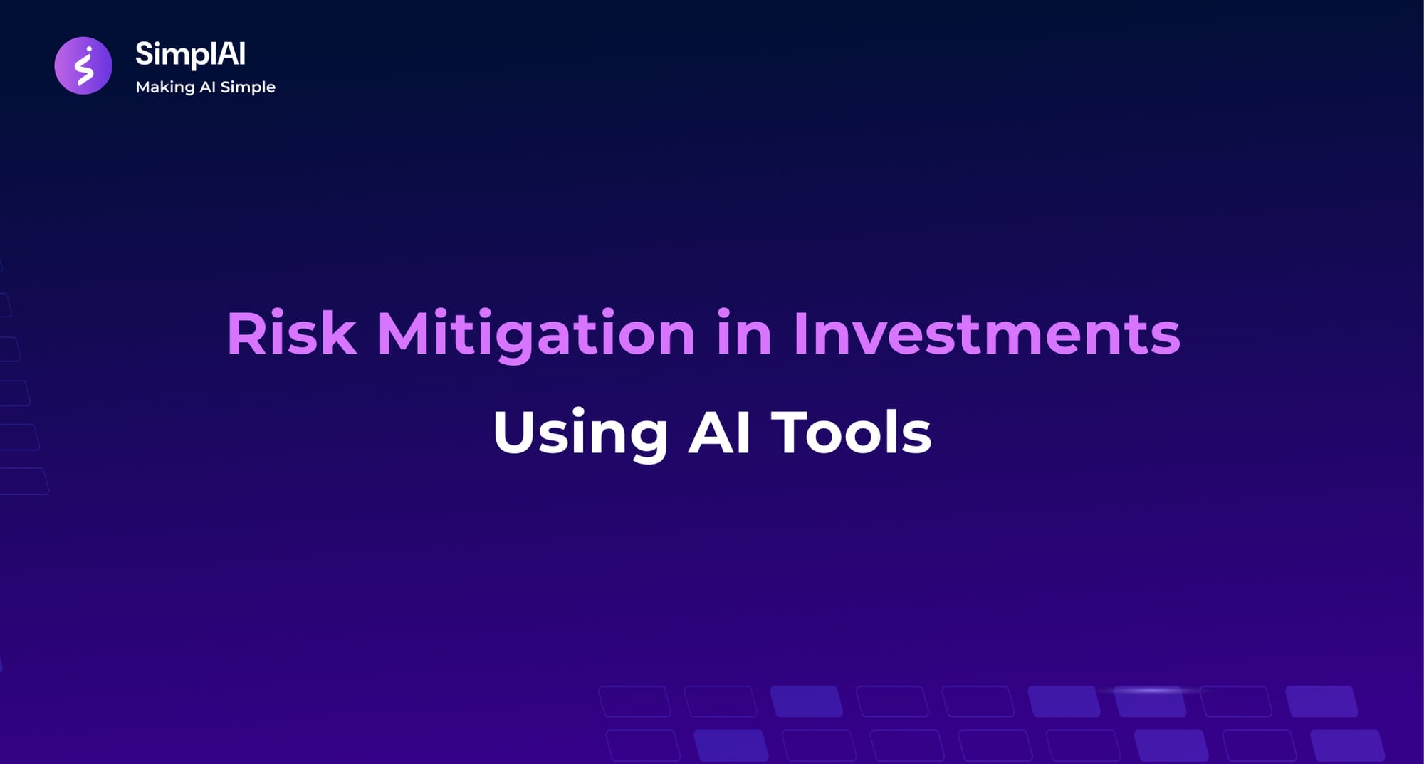 Risk Mitigation in Investments Using AI Tools