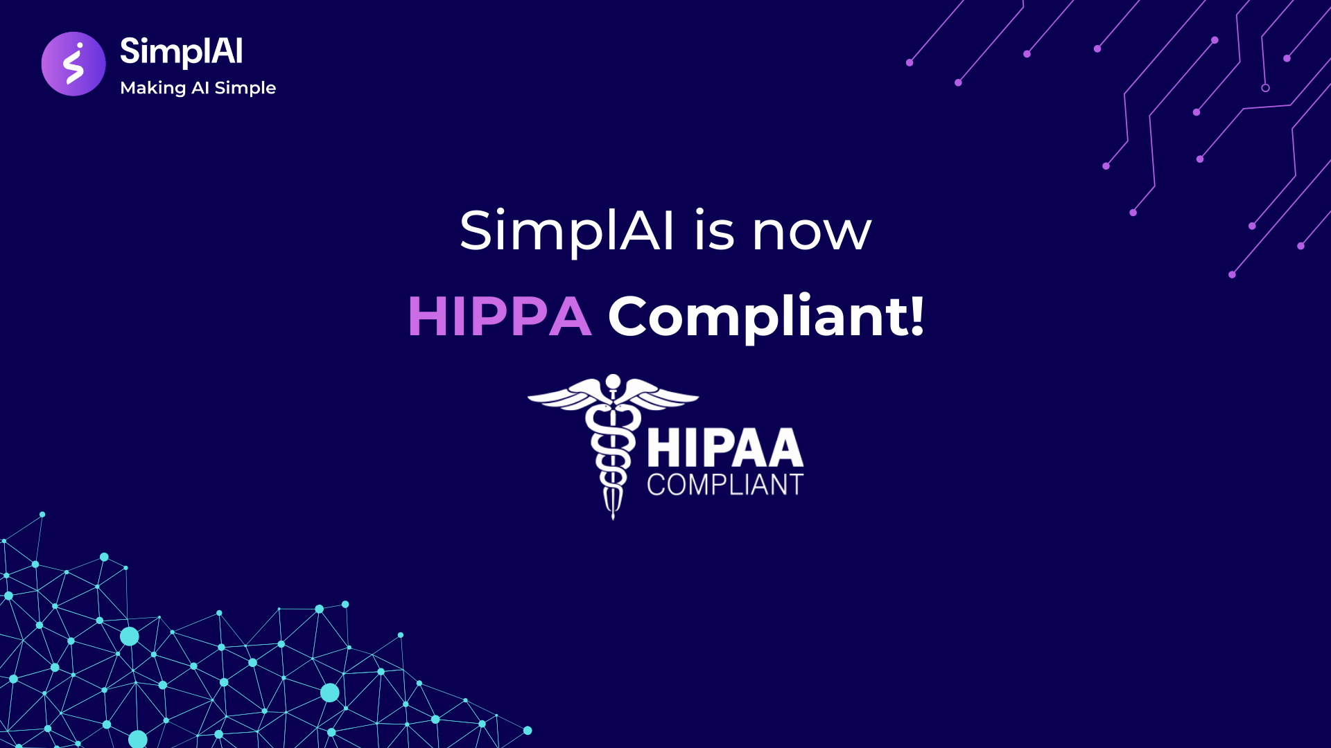 SimplAI Achieves HIPAA Compliance โ Enabling Secure AI for Healthcare & Regulated Industries