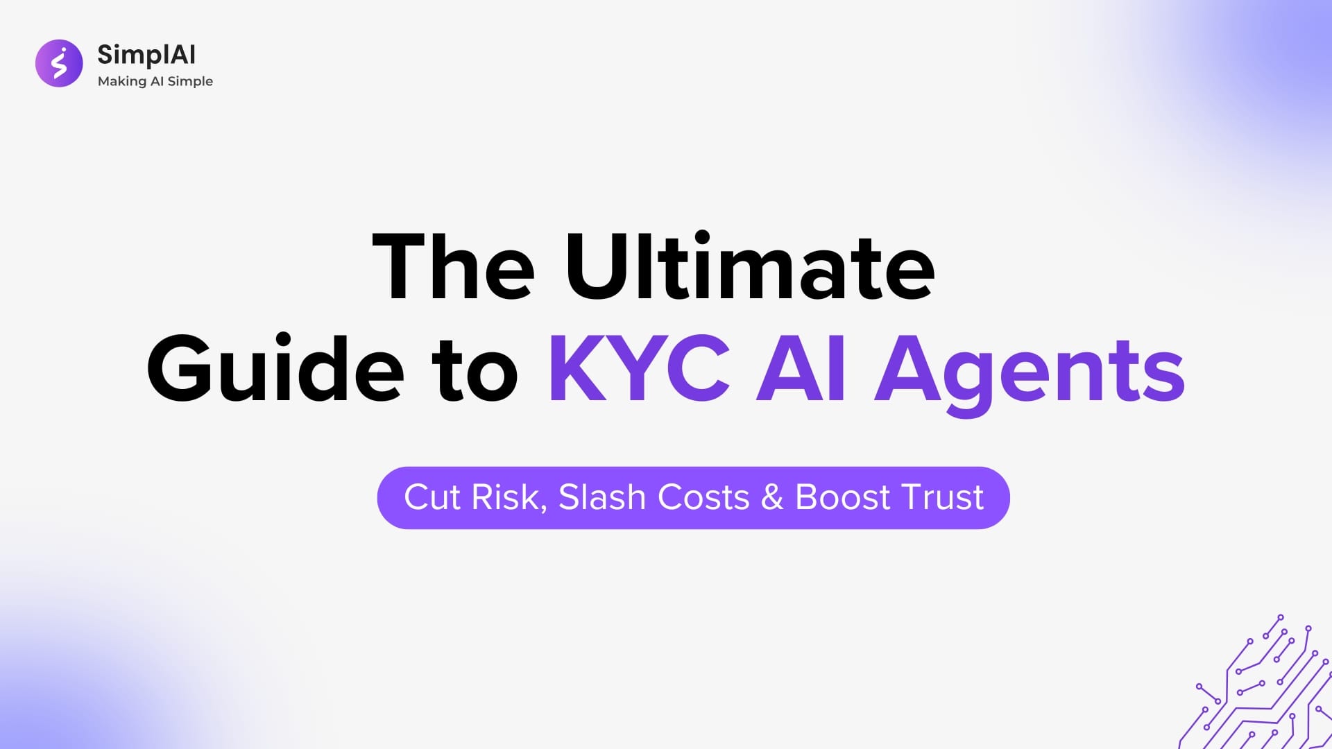 The Ultimate Guide to KYC AI Agents