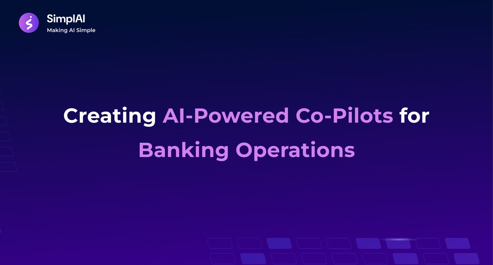 Creating AI-Powered Co-Pilots for Banking Operations