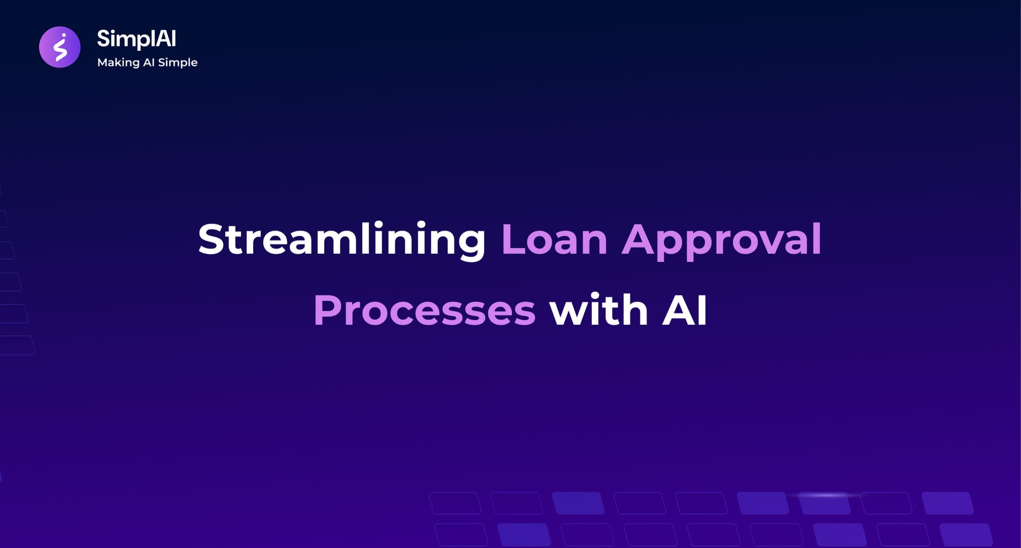 Streamlining Loan Approval Processes with AI