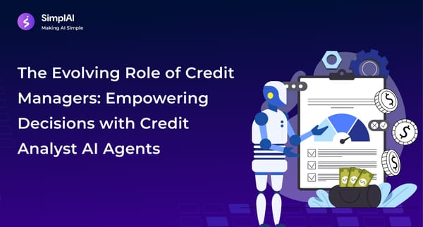 The Evolving Role of Credit Managers: Empowering Decisions with Credit Analyst AI Agents