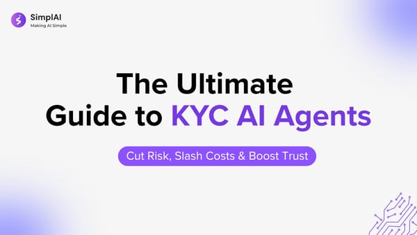 The Ultimate Guide to KYC AI Agents