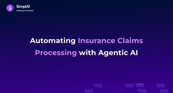 Automating Insurance Claims Processing with Agentic AI