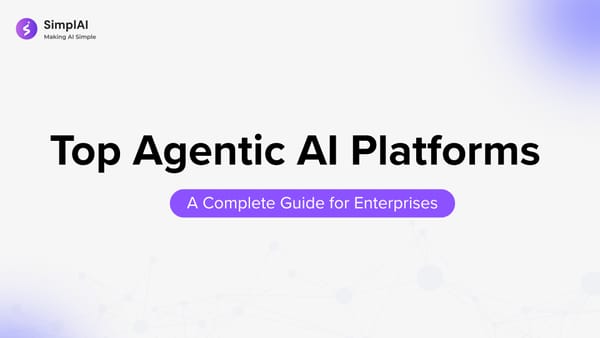Top Agentic AI Platforms 