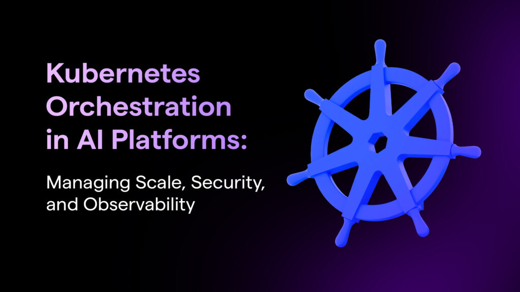 Kubernetes orchestration