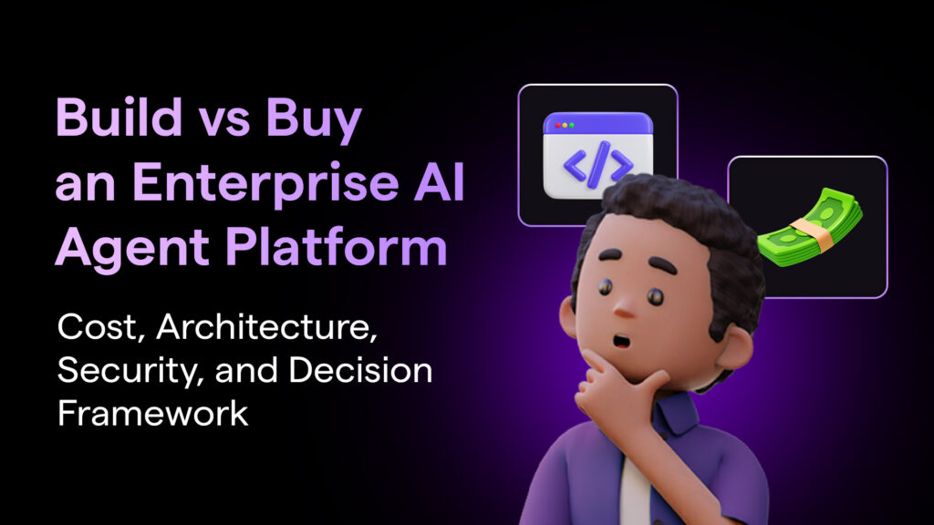 Enterprise AI Agent Platform: Build vs Buy Decision | SimplAI