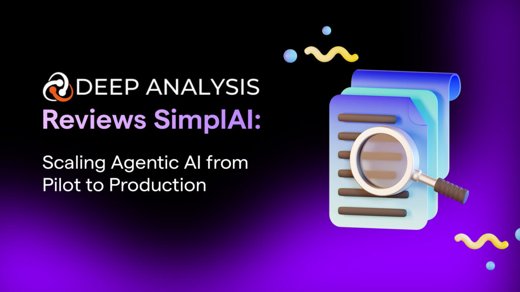 Deep Analysis Reviews SimplAI: Pilot to Production